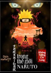 [Dịch] Tenseigan Trong Thế Giới Naruto - 